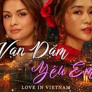 Vạn Dặm Yêu Em Fu𝗅𝗅 lậu Vietsub + Thuyết Minh的头像
