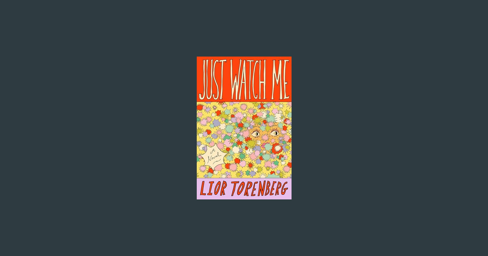 Just Watch Me